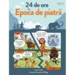 24 de ore in Epoca de piatra (Usborne) - Usborne Books