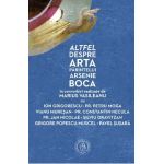 Altfel despre arta Parintelui Arsenie Boca - Marius Vasileanu