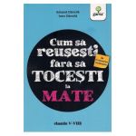 Cum sa reusesti la Evaluarea Nationala fara sa tocesti la mate - Eduard Dancila, Ioan Dancila