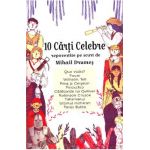 10 carti celebre repovestite pe scurt de Mihail Drumes