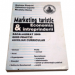 Marketing turistic si economia intreprinderii - Mariana Siretschi