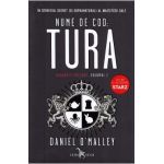 Nume de cod: Tura. Seria Dosarele Checquy. Vol.1 - Daniel O'Malley
