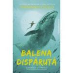 Balena disparuta - Hannah Gold, Levi Pinfold