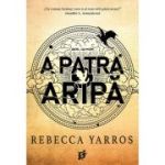 A Patra Aripa - Rebecca Yarros
