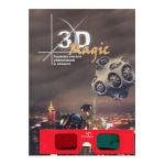 3D Magic (cu ochelari)