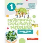 Matematica si explorarea mediului. Manual clasa 1 - Adriana Briceag