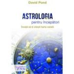 Astrologia pentru incepatori - David Pond