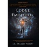 Codul emotiilor - Dr. Bradley Nelson