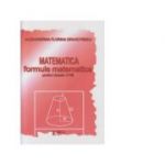 Formule Matematice pentru clasele 5-8 - Alexandrina Florina Dragotescu
