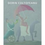Album de arta - Dorin Coltofeanu