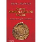 Cartea simbolurilor sacre - Nigel Pennick