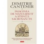 Imaginea de nezugravit a stiintei sacrosancte - Dimitrie Cantemir