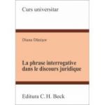 La phrase interrogative dans le discours juridique - Diana Danisor