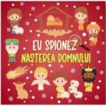 Eu Spionez. Nasterea Domnului