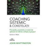 Coaching Sistemic &amp; Constelatii - John Whittington