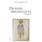 Dionisie Areopagitul. O introducere - Andrew Louth