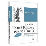 Dreptul Uniunii Europene privind afacerile - Anca Ileana Dusca