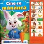 Carte cu sunete. Cine ce mananca