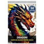 Carte de colorat pentru adulti, 50 de ilustratii, Dragoni