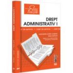 Drept administrativ 1. Caiet de seminar. Notiuni fundamentale; Obiect, izvoare, norme, raporturi; Organizarea administratiei publice - Alexandru-Sorin