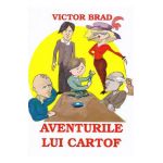 Aventurile lui Cartof - Victor Brad