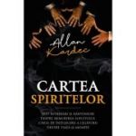 Cartea spiritelor - Allan Kardec
