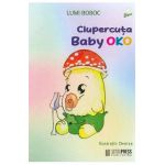 Ciupercuta Baby Oko - Lumi Boboc