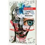Ce nu a facut Dumnezeu - Traian Abruda