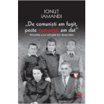 De comunisti am fugit, peste comunisti am dat - Ionut Iamandi