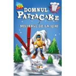 Domnul Pattacake si misterul de la schi - Stephanie Baudet