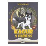 Kagur, a farkas - Toth Kalman