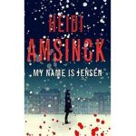 My Name is Jensen - Heidi Amsinck