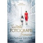 Secretul fotografei franceze - Natasha Lester