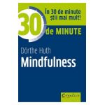 30 de minute Mindfulness - Dorthe Huth