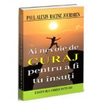 Ai nevoie de curaj pentru a fi tu insuti - Paul-Alexis Racine Jourdren