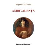 Ambivalenta - Bogdan C.S. Pirvu
