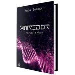 Antidot. Partea a doua - Anca Iurascu