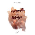 Compozitii pe dictafon - Melania Cincea