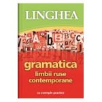Gramatica limbii ruse contemporane cu exemple practice Ed.2