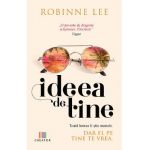 Ideea de tine - Robinne Lee