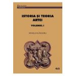 Istoria si teoria artei Vol.1 - Mihaela Vlasceanu
