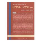 Lector - Lictor Vol.2 - Ion Popescu Topolog