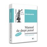 Manual de drept penal. Partea generala Ed.3 - Mihai Adrian Hotca