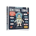 Micii exploratori: Uimitorul Cosmos - Ruth Martin, Allan Sanders