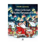 Mos Craciun si toba fermecata - Mauri Kunnas