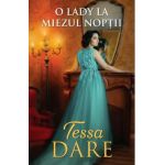 O lady la miezul noptii - Tessa Dare