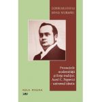 Provocarile modernitatii si forta traditiei. Aurel C. Popovici: universul ideatic - Dorin Murariu, Mihai Murariu