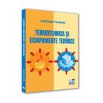 Termotehnica si echipamente termice - Cristian Tsakiris