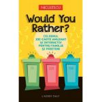Would You Rather? - Lindsey Daly