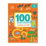 100 de jocuri amuzante - Colorez si invat